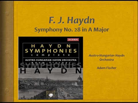Haydn, Symphony 28 - Video Score - Adam Fischer