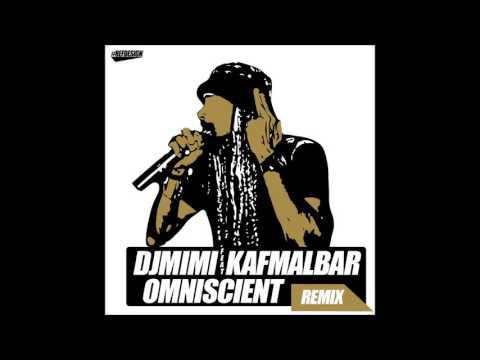 DJ MIMI FEAT KAF MALBAR - OMNICIENT (REMIX) 2015