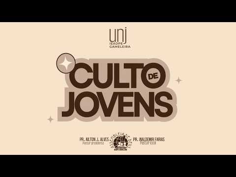 CULTO DE JOVENS - GAMELEIRA -- 06/09/2026