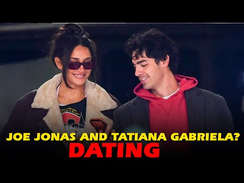 ¿Joe Jonas está saliendo con la modelo Tatiana Gabriela? | Análisis de investigación diaria