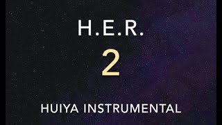 [Instrumental/karaoke] H.E.R. - 2 [+Lyrics]