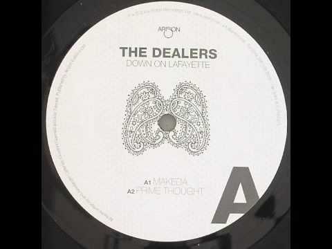 The Dealers - Prime Thought