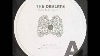 The Dealers - Prime Thought