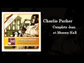 Charlie Parker - Parker's Mood [Short Take 2]