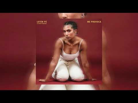 Letón Pé, Diego Raposo - Me Provoca (Official Audio)