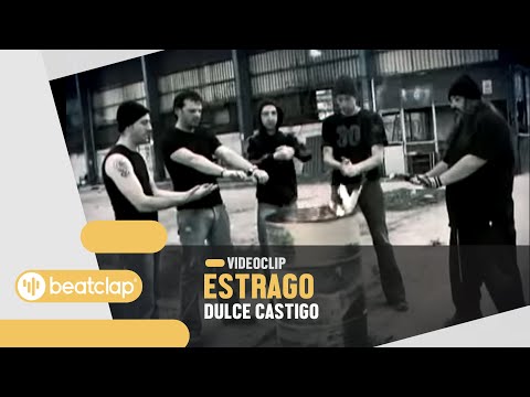 ESTRAGO - Dulce castigo (Videoclip Oficial)
