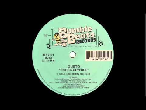 Gusto - Disco's Revenge (Mole Hole Dirty Mix 1995)