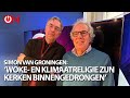 Simon van Groningen: ‘Woke- en klimaatreligie zijn de kerken binnengedrongen’
