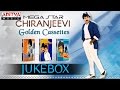 Chiranjeevi Telugu Hit Songs || Golden Cassettes Jukebox