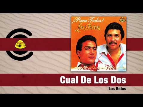 Los Betos - Cual De Los Dos (Audio) | Felito Records