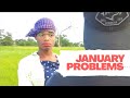 January Problems Baby Mama Drama Episode 5