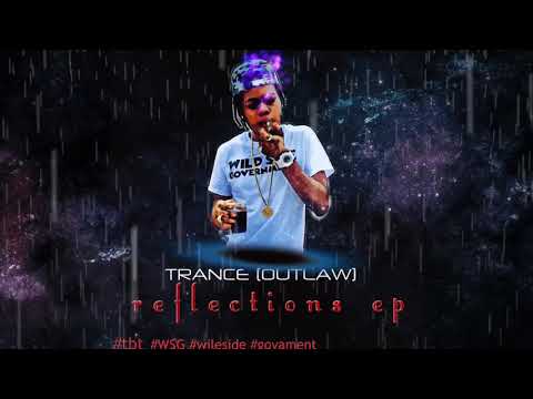 Trance (Outlaw) - Dem Nuh Know - December 2018