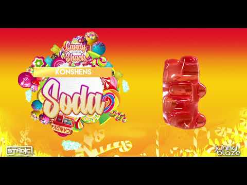 Konshens - Soda (Candy Shack Riddim) | Stadic x Jonny Blaze | 2021 Release