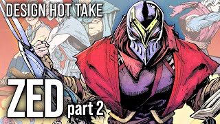 Zed just wants to spare the world from monstrosity (part 2) || design hot take #shorts