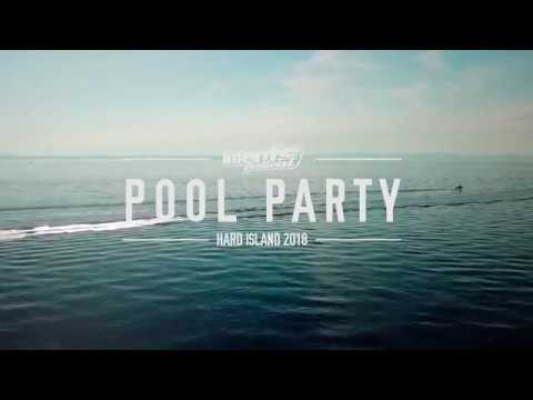 Intents Festival Pool Party 2018 Hard Island (Recap)