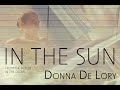 In The Sun | Donna De Lory