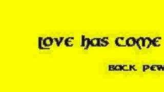 Love Has Come To Stay