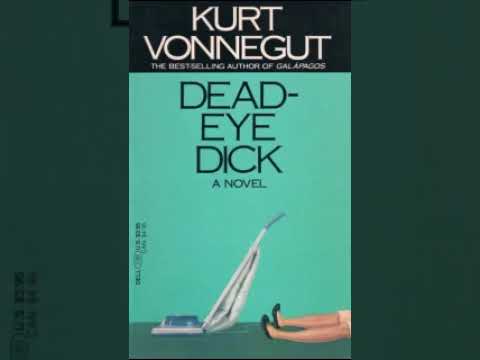 Deadeye Dick - Kurt Vonnegut (Full Audiobook)