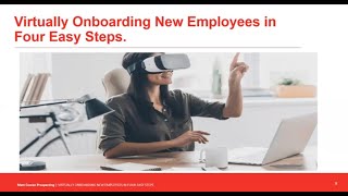 Virtually Onboard New Employees in Four Easy Steps.