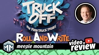 Truck Off: The Food Truck Frenzy Roll & Write - How to Play, Overview & Review