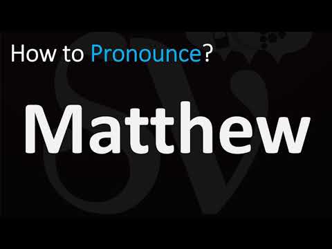 How to Pronounce Matthew? (CORRECTLY)