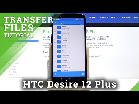How to Transfer Files from HTC Desire 12 Plus – Import & Export Data