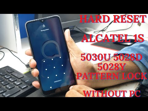 Hard Reset Alcatel 1Se (5030U 5028D 5028Y) Pattern Lock Or Pin Lock Without PC