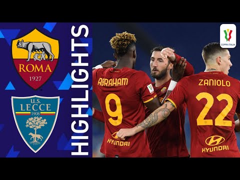 AS Roma - Lecce 3-1 Highlights | Coppa Italia 2022