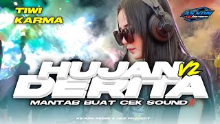 Download lagu DJ BATTLE TJAP BEDIL HUJAN DERITA TIWI KARMA BASS GLER mp3