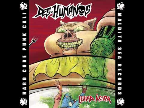 Deshumanos - Lluvia ácida (álbum completo)