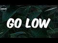 L.A.X - (Lyrics) Go Low