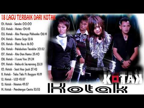 KOTAK BAND FULL ALBUM - 18 LAGU TERBAIK DARI KOTAK
