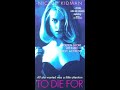Opening To To Die For VHS 1996
