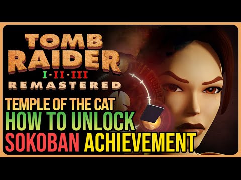 Sokoban Achievement – Tomb Raider Unfinished Business Remastered