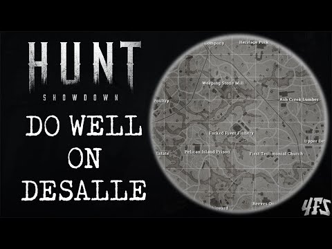 Hunt Showdown: Quick DeSalle Map Guide