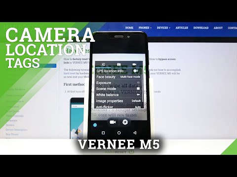 How to Enable Camera Location Tags in VERNEE M5 – Turn On Camera Location Tags
