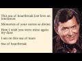 Don Gibson - Sea Of Heartbreak with Lyrics 