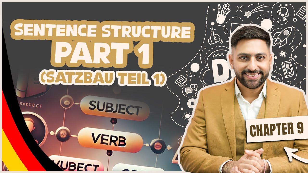 Chapter 9: Sentence Structure Part 1(Satzbau Teil 1) | Learn German A1 Series 2025–100/100 Goethe A1