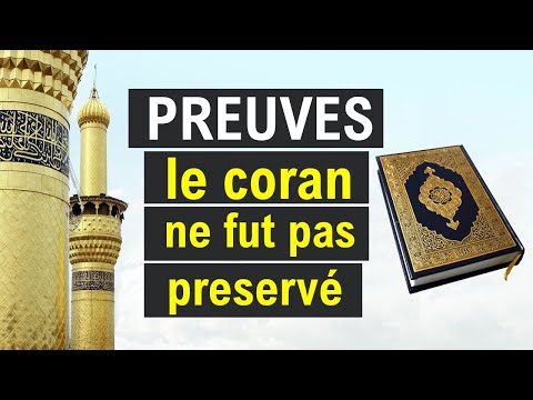 Le coran a été falsifié et fractionné en plusieurs - Preuves intrinsèq