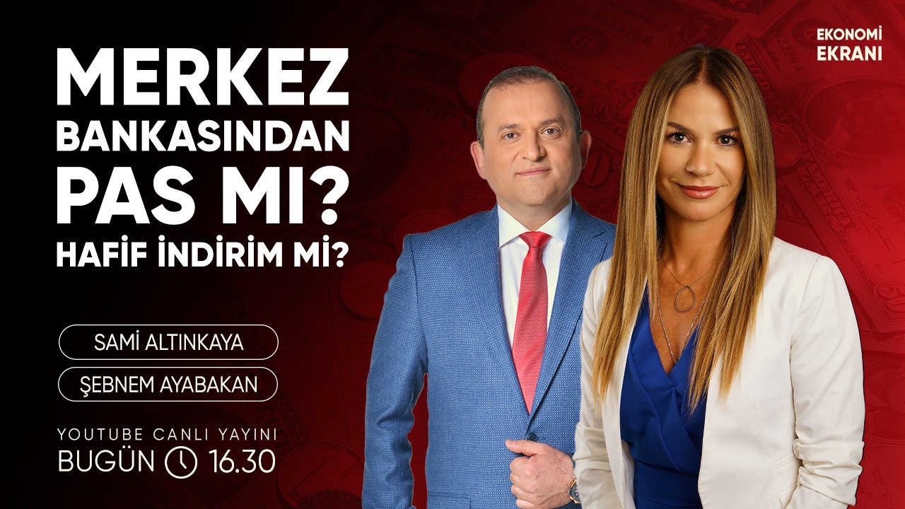 Merkez Bankasından Pas Mı ? Hafif İndirim Mi ? | Şebnem Ayabakan | Ekonomi Ekranı