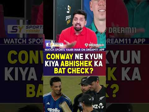CONWAY NE KYUN KIYA ABHISHEK KA BAT CHECK? #abhisheksharma #indvsnz #devonconway