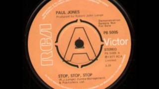Paul Jones - Stop, stop, stop