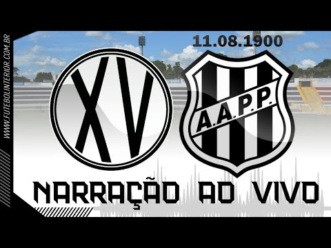 XV DE PIRACICABA X PONTE PRETA | NARRAÇÃO AO VIVO | PAULISTA SÉRIE A2 - SEMIFINAL | IDA