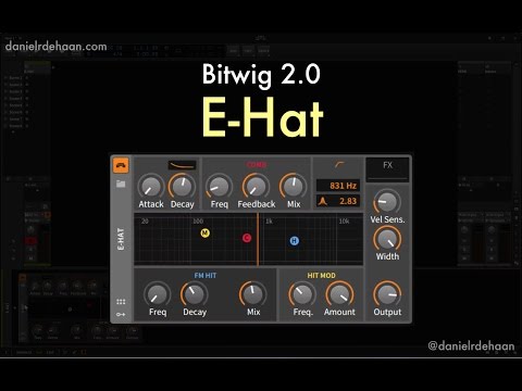 Bitwig 2.0 - E-Hat Overview