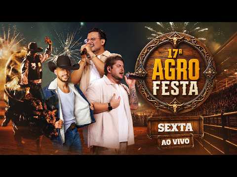 17ª Agrofesta - Acioli João Neiva 2026 | AO VIVO SEXTA 19h30 | Rodeio, Breno & Bernardo, André Lemos