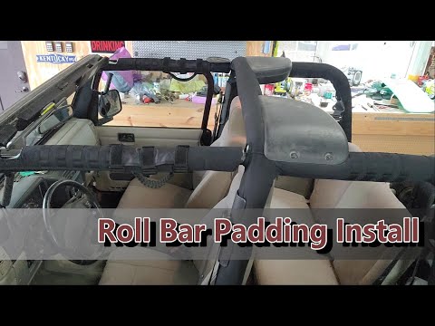 TJ Roll bar Padding and cover