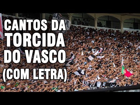 Músicas da torcida do Vasco