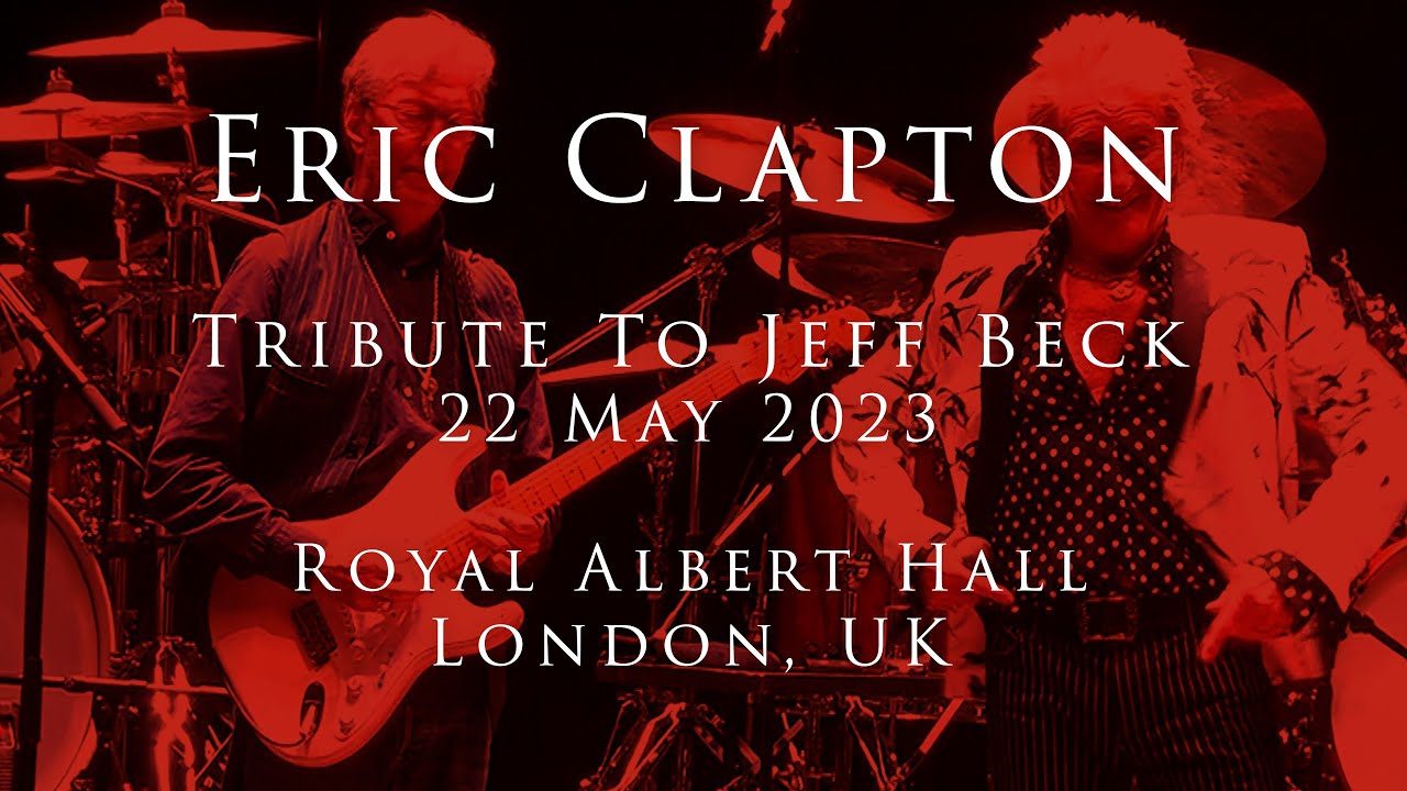 Eric Clapton - 22 May 2023, London, Tribute To Jeff Beck