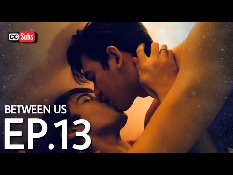[DRAMA] 21.06.12 – « Between Us » épisode 13 (ENG SUB) – BL France