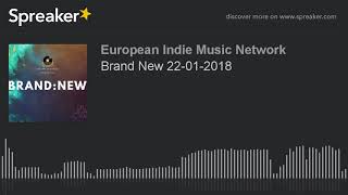 Brand New 22-01-2018